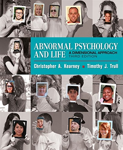 Abnormal Psychology and Life A Dimensional Approach 8211 3rd