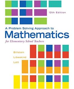 A Problem Solving Approach to Mathematics for Elementary School Teachers 8211 12th