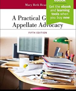 A Practical Guide to Appellate Advocacy 8211 5th