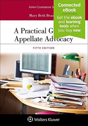 A Practical Guide to Appellate Advocacy 8211 5th