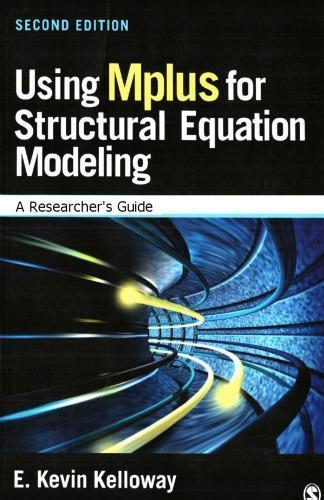 Using Mplus For Structural Equation Modeling 2Nd
