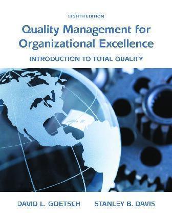 Quality Management For Organizational Excellence Introduction To Total Quality 8Th