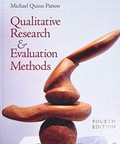 Qualitative Research amp Evaluation Methods Integrating Theory and Practice 4th