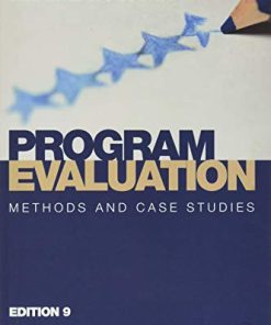 Program Evaluation Methods and Case Studies 9th