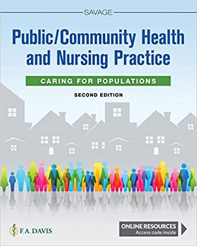 Public Community Health and Nursing Practice Caring for Populations 2nd