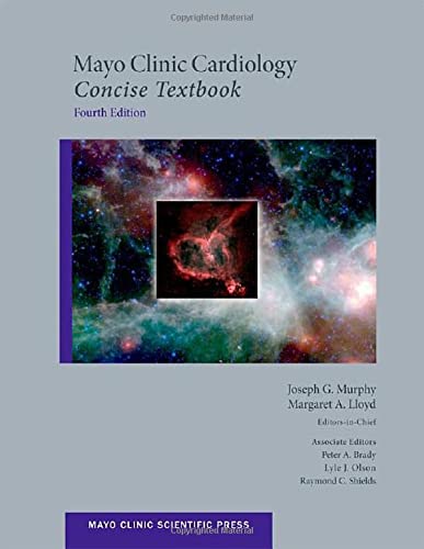 Mayo Clinic Cardiology Concise Textbook 4th