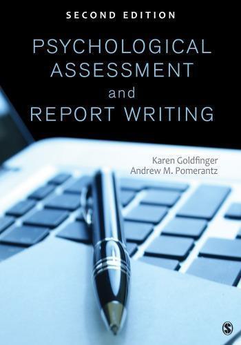Psychological Assessment And Report Writing 2Nd