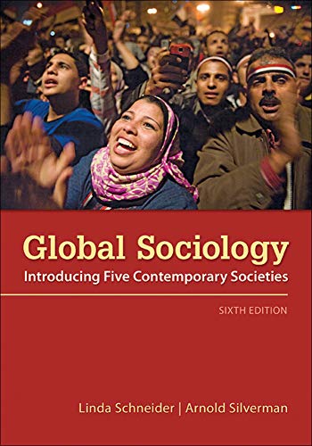 Global Sociology Introducing Five Contemporary Societies 6th