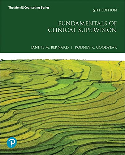 Fundamentals of Clinical Supervision Whats New in Counseling 6