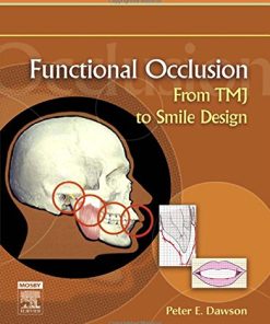 Functional occlusion from TMJ to smile design 1st