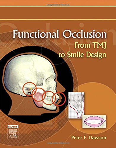 Functional occlusion from TMJ to smile design 1st