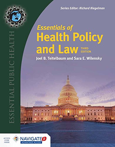 Essentials of Health Policy and Law Essential Public Health 3rd