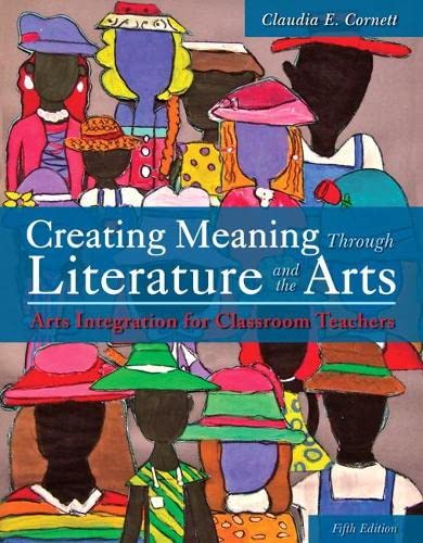 Creative Meaning through Literature and the Arts 5th