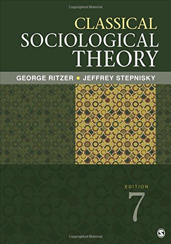Classical Sociological Theory 7th
