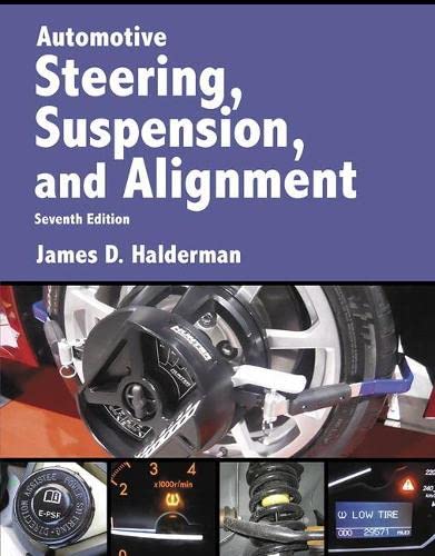 Automotive Steering Suspension Alignment 7th by James D Halderman