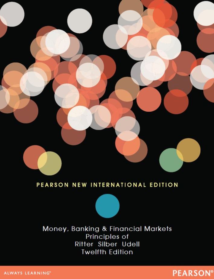 Principles of Money Banking and Financial Markets 12th 12E