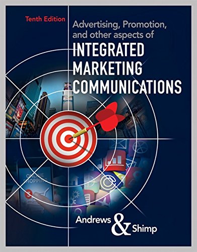 Advertising promotion and other spects of integrated marketing communications 10th