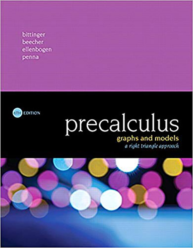 Precalculus Graphs and Models 6th 6E Marvin Bittinger