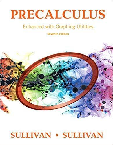Precalculus Enhanced With Graphing Utilities 7Th