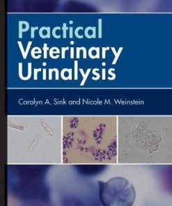 Practical Veterinary Urinalysis