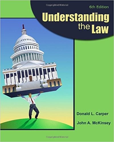 Understanding the Law 6th by Donald L Carper