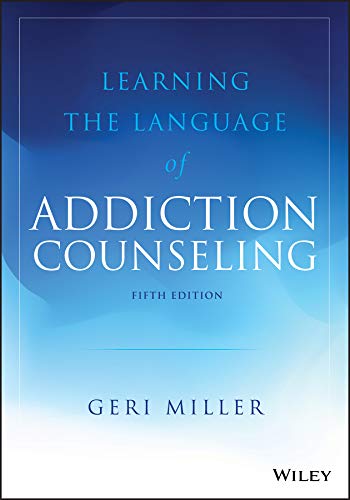 Learning the Language of Addiction Counseling 5
