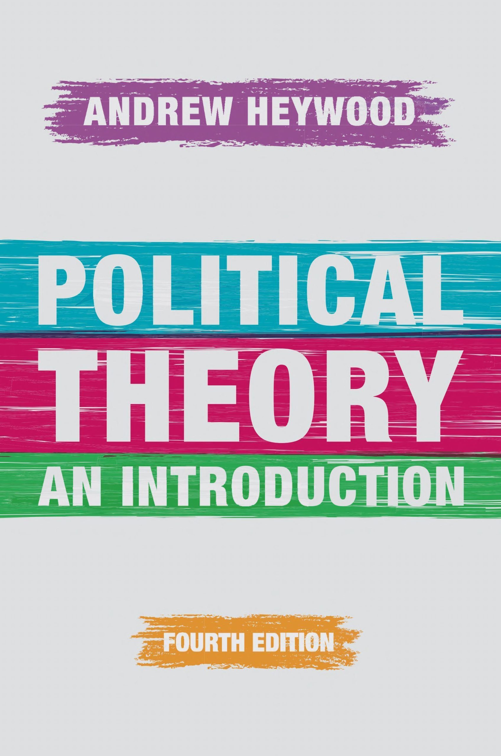 Political Theory An Introduction 4Th Ed 2015