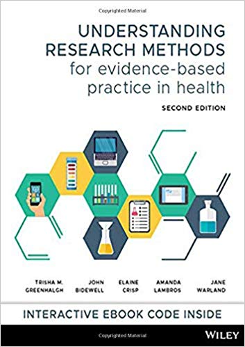 Understanding Research Methods for EvidenceBased Practice in Health 2nd