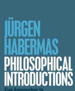 Philosophical Introductions Five Approaches To Communicative Reason