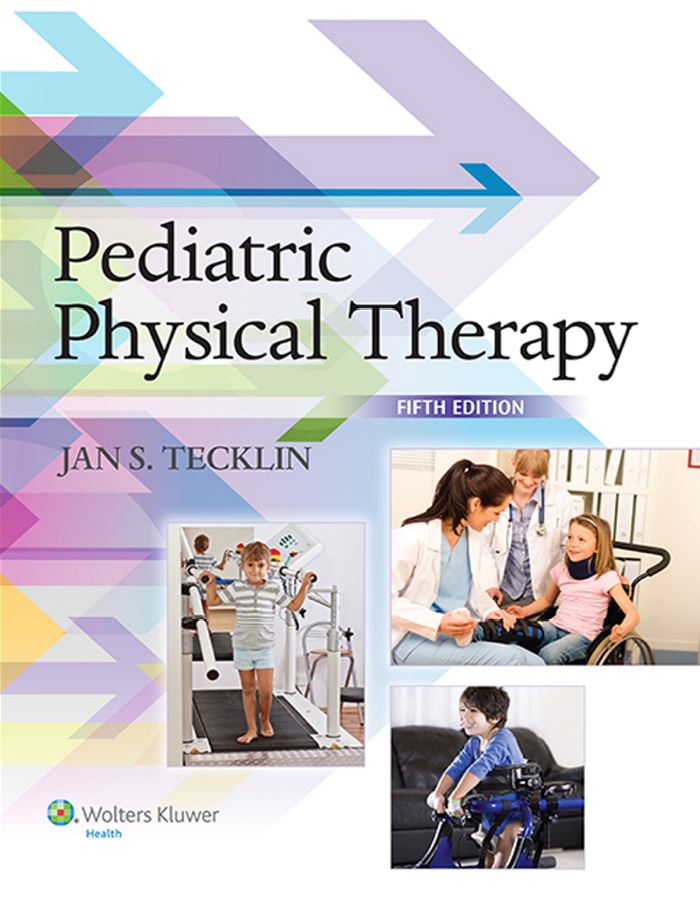 Pediatric Physical Therapy 5th 5E Jan Tecklin