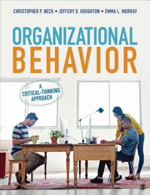 Organizational Behavior A Critical Thinking Approach