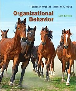Organizational Behavior 17th by Stephen P Robbins