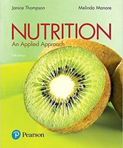 Nutrition An Applied Approach 5th by Janice J Thompson