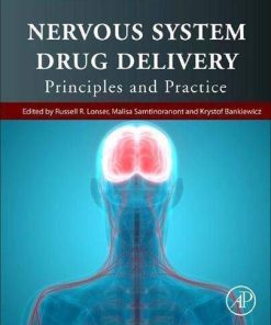 Nervous System Drug Delivery Principles And Practice