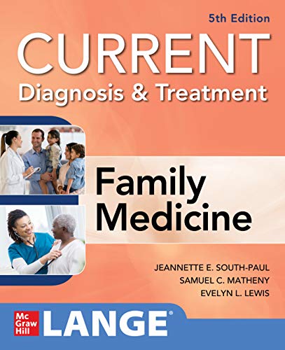 CURRENT Diagnosis amp Treatment in Family Medicine 5th