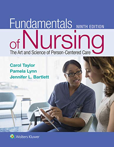 Fundamentals of Nursing The Art and Science of PersonCentered Care 9th