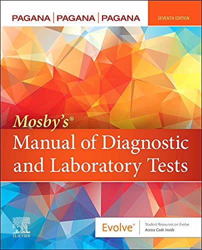 Mosbys Manual of Diagnostic and Laboratory Tests 7th