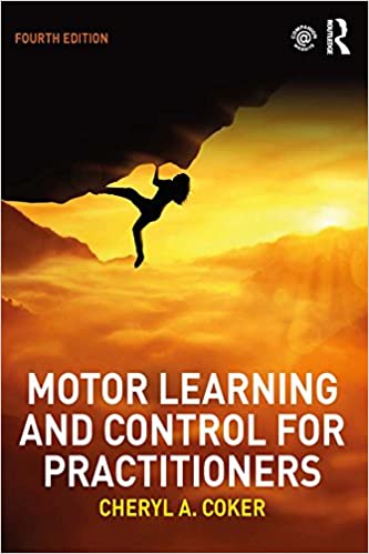 Motor Learning and Control for Practitioners 4th