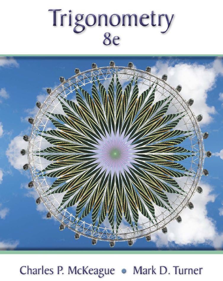 Trigonometry 8th 8E Charles McKeague Mark Turner