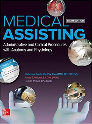 Medical Assisting Administrative and Clinical Procedures 6th