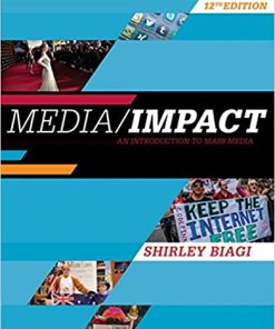 MediaImpact An Introduction to Mass Media 12th