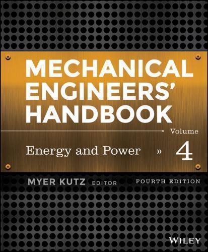 Mechanical Engineers Handbook Vol 4 Energy And Power 4Th