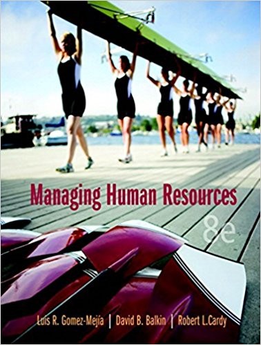 Managing Human Resources 8th by Luis R