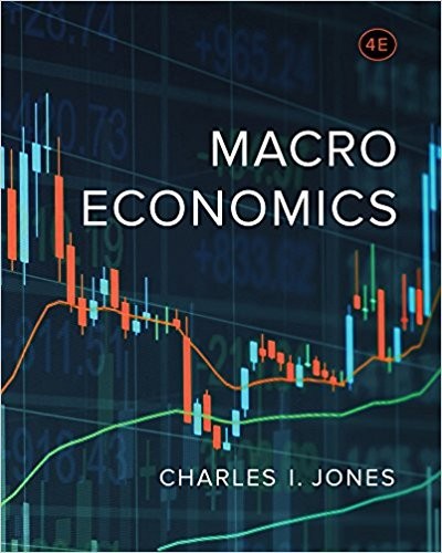 Macroeconomics 4th by Charles I Jones