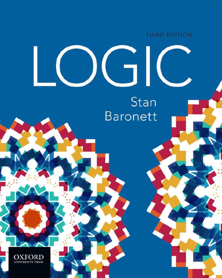 Logic 3rd 3E Stan Baronett 9780199383405