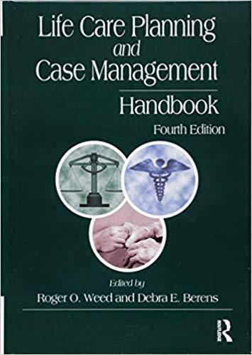 Life Care Planning And Case Management Handbook 4Th