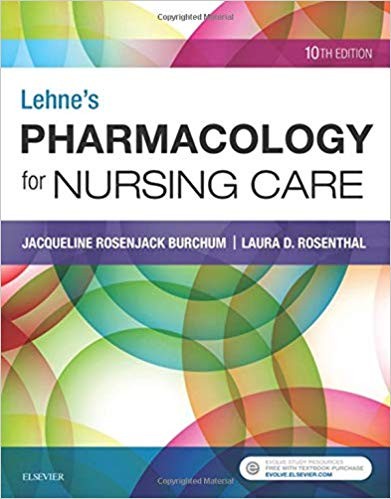 Lehne8217s Pharmacology for Nursing Care 10th