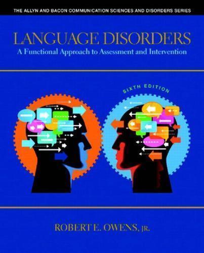 Language Disorders A Functional Approach To Assessment And Intervention 6Th