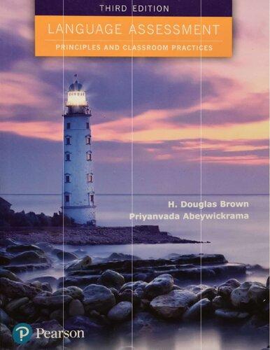 Language Assessment Principles And Classroom Practices 3Rd