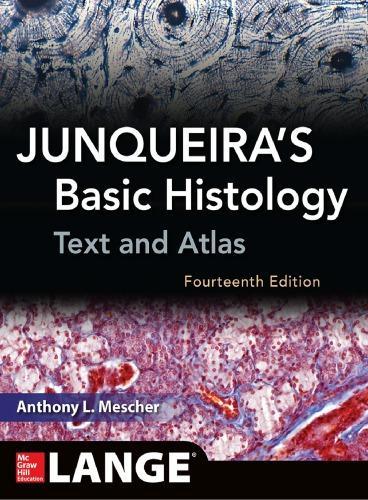 Junqueiras Basic Histology Text And Atlas 14Th